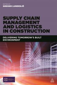 Supply Chain Management and Logistics in Construction